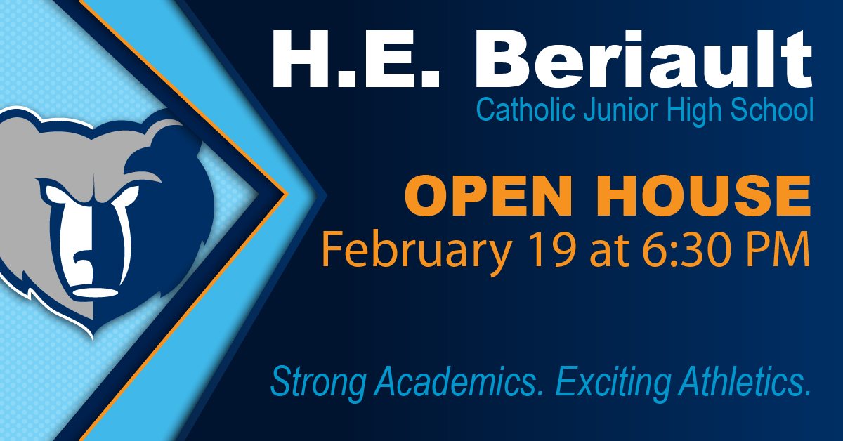 H.E. Beriault Open House Feb 19 630PM